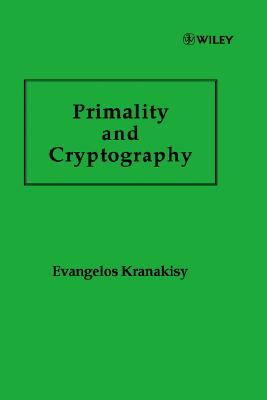 Primality and Cryptography (Wiley Teubner on Applicable Theory in Computer Science)