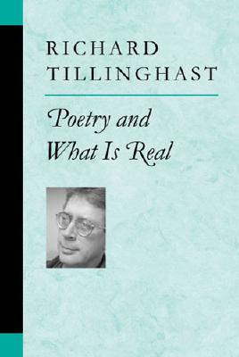 Poetry and What is Real (Poets On Poetry)