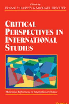 Critical Perspectives in International Studies (Millennial reflections on international studies)