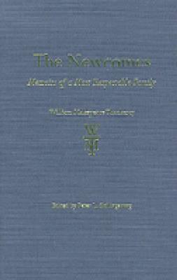 The Newcomes: Memoirs of a Most Respectable Family (The Thackeray Edition), William Thackeray The Newcomes: Memoirs of a Most Respectable Family (The Thackeray Edition), William Thackeray