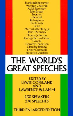The World's Great Speeches Second Revised Edition