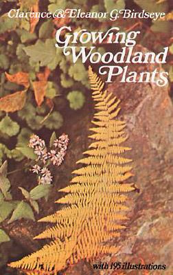 Growing Woodland Plants (Revised)