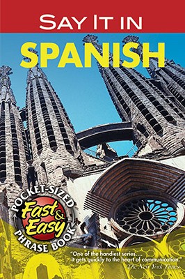 Say It in Spanish (American) (Dover Language Guides Say It Series)