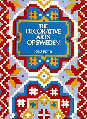 The Decorative Arts of Sweden; The Decorative Arts of Sweden