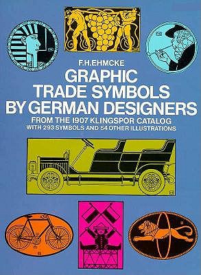Graphic Trade Symbols by German Designers, from the 1907 Klingspor Catalog