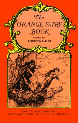 The Orange Fairy Book (Dover Children's Classics)