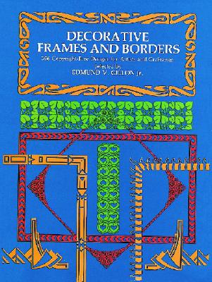 Image for Decorative Frames and Borders (Dover Pictorial Archive)