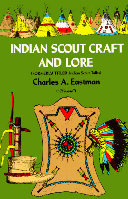 Indian Scout Craft and Lore (Native American)