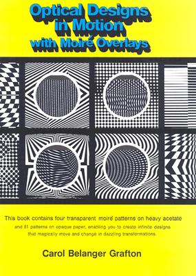 Optical Designs in Motion with Moire Overlays