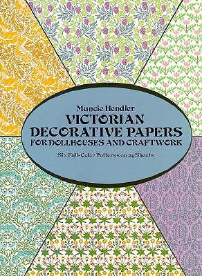 Image for Victorian Dollhouse Wallpaper: Six Full-Color Patterns To Decorate Six Rooms