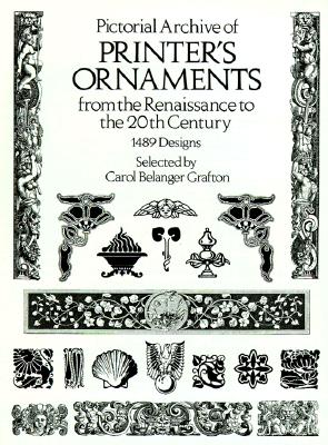 Image for Pictorial Archive of Printer's Ornaments: from the Renaissance to the 20th Century (Dover Pictorial Archive Series)
