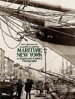 Maritime New York in Nineteenth-Century Photographs
