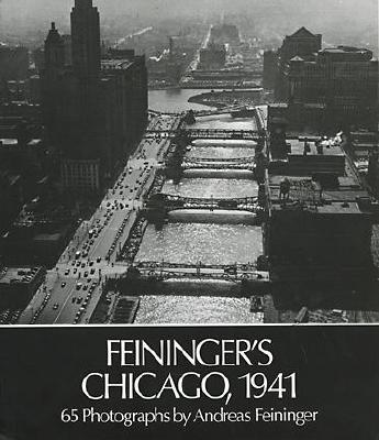Feininger's Chicago, 1941