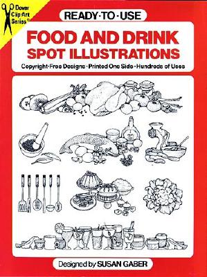 Image for Ready-to-Use Food and Drink Spot Illustrations