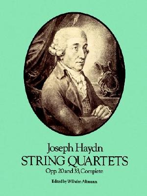 String Quartets, Opp. 20 and 33, Complete (Dover Chamber Music Scores)