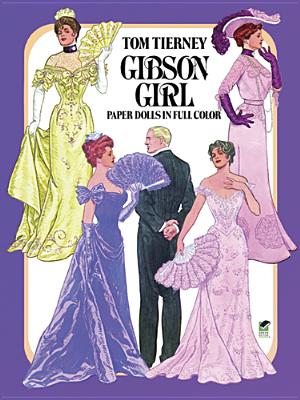 Gibson Girl Paper Dolls in Full Color