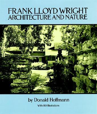 Frank Lloyd Wright: Architecture and Nature