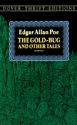 The Gold-Bug and Other Tales (Dover Thrift Editions)