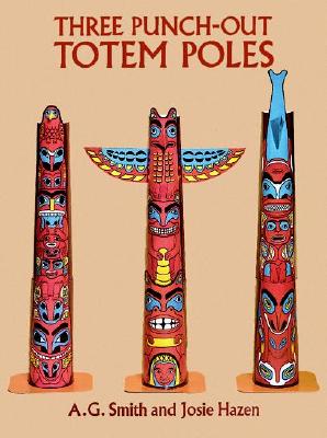 Three Punch-Out Totem Poles (Punch-Out Paper Toys)