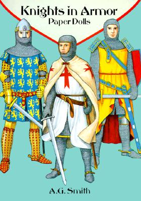 Knights in Armor Paper Dolls (Dover Paper Dolls)