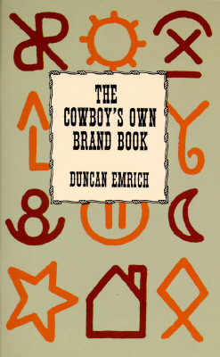 The Cowboy's Own Brand Book