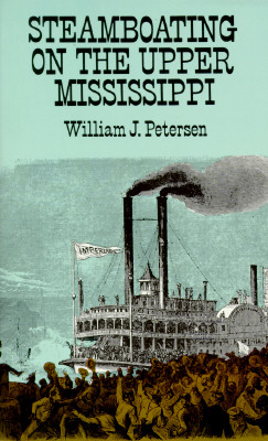 Steamboating on the Upper Mississippi Image for Steamboating on the Upper Mississippi