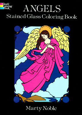 Angels Stained Glass Coloring Book (Dover Stained Glass Coloring Book)