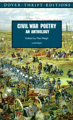 Civil War Poetry (Dover Thrift Editions)