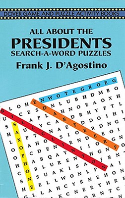 Image for All About the Presidents Search-a-Word Puzzles (Dover Kids Activity Books)