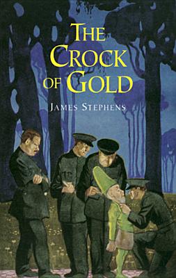 Image for The Crock of Gold (Celtic, Irish) The Crock of Gold (Celtic, Irish)