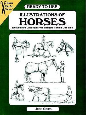 Image for Ready-to-Use Illustrations of Horses: 150 Different Copyright-Free Designs (Dover Clip-Art Series)