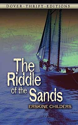 The Riddle of the Sands (Dover Thrift Editions)