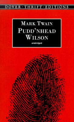 Pudd'nhead Wilson (Dover Thrift Editions)