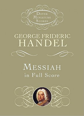 Messiah in Full Score (Dover Miniature Music Scores)