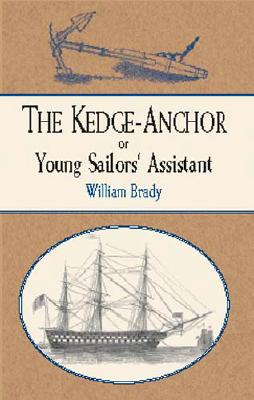 Image for The Kedge Anchor; or, Young Sailors' Assistant (Dover Maritime)