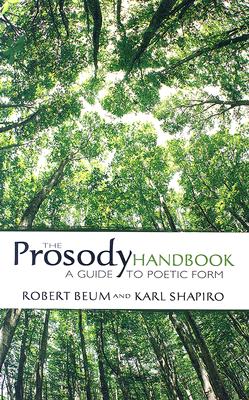 Image for The Prosody Handbook: A Guide to Poetic Form (Dover Books on Literature & Drama)