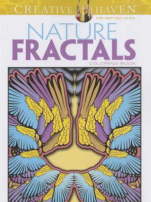 Creative Haven Nature Fractals Coloring Book (Adult Coloring Books: Nature)