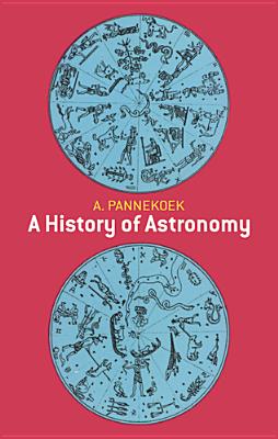 Image for A History of Astronomy (Dover Books on Astronomy) A History of Astronomy (Dover Books on Astronomy)