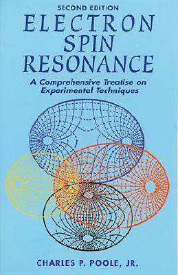 Image for Electron Spin Resonance: A Comprehensive Treatise on Experimental Techniques/Second Edition