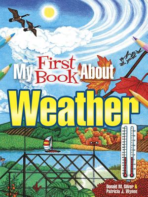 My First Book About Weather (Dover Science For Kids Coloring Books)