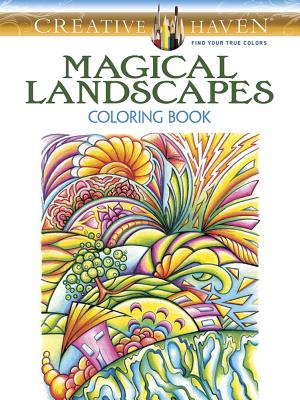 Image for Creative Haven Magical Landscapes Coloring Book: Relaxing Illustrations for Adult Colorists (Creative Haven Coloring Books)