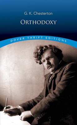 Orthodoxy (Dover Thrift Editions: Religion)