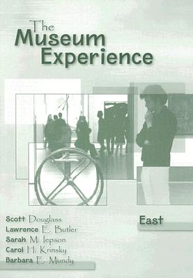The Museum Experience - East