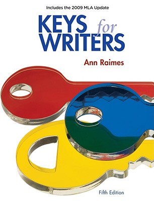 Keys for Writers, 2009 MLA Update Edition (2009 MLA Update Editions)