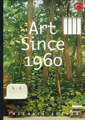 Image for Art Since 1960 (World of Art)