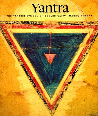 Yantra: The Tantric Symbol of Cosmic Unity