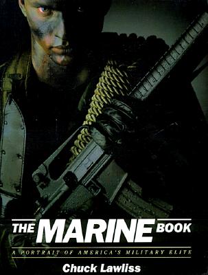 Image for The Marine Book: A Portrait of America's Military Elite