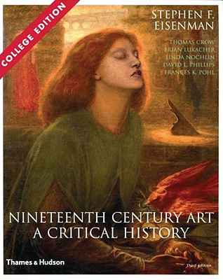 Nineteenth Century Art: A Critical History