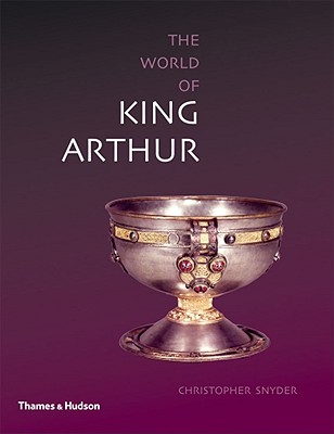 Image for The World of King Arthur