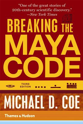 Russian Maya Code Breaking the Maya Code (Third Edition)